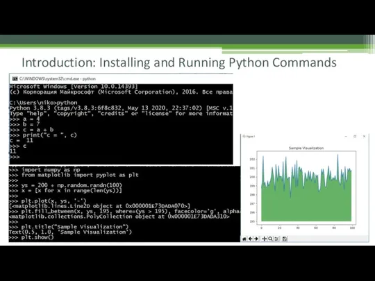 Introduction: Installing and Running Python Commands