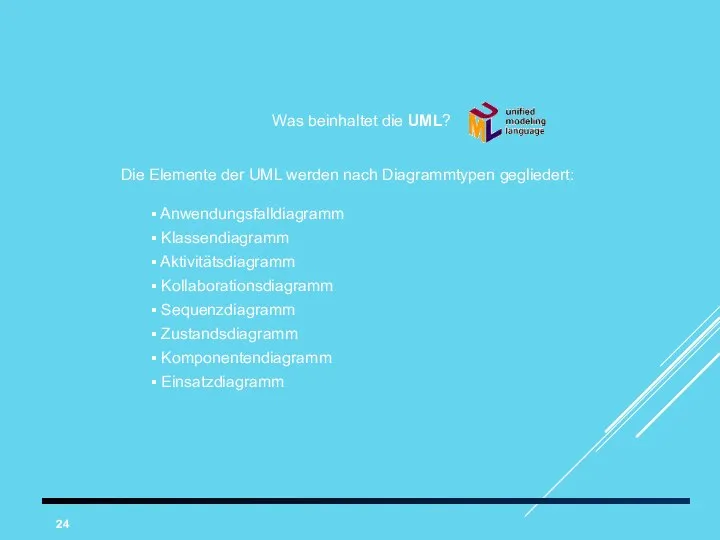 Was beinhaltet die UML? Die Elemente der UML werden nach Diagrammtypen