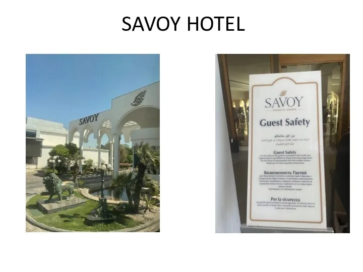 SAVOY HOTEL