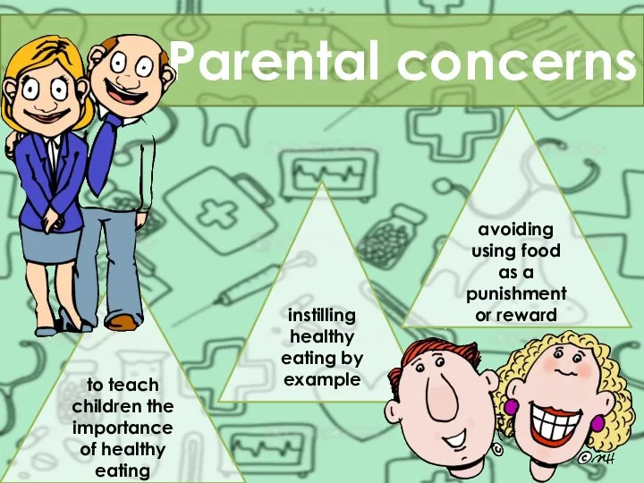 Parental concerns to teach children the importance of healthy eating instilling