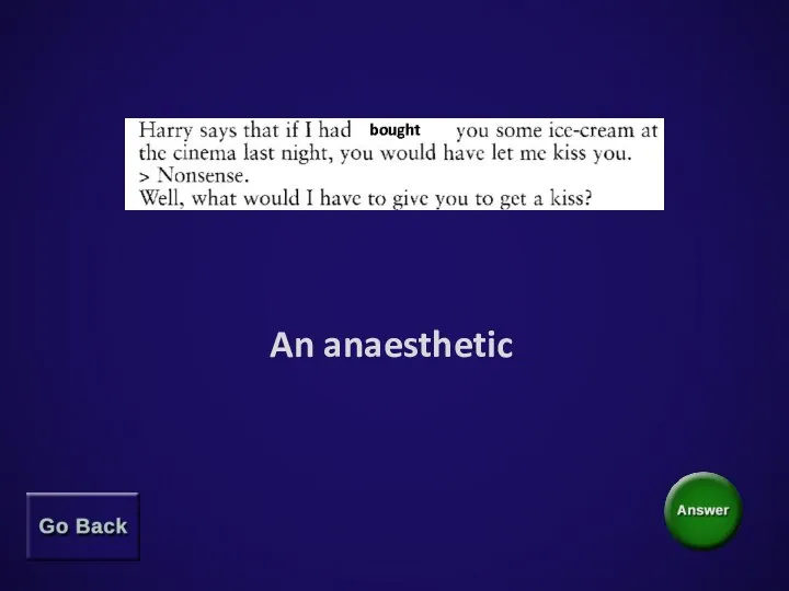 An anaesthetic