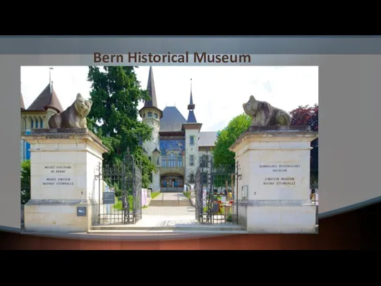 Bern Historical Museum