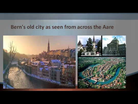 Bern's old city as seen from across the Aare