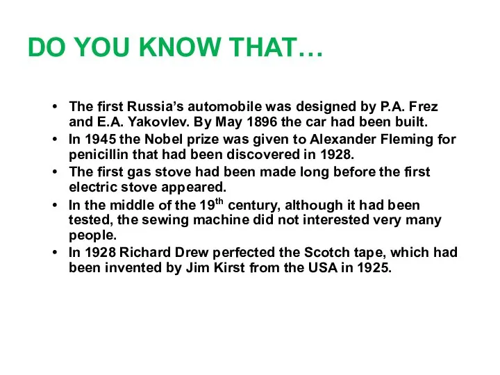 DO YOU KNOW THAT… The first Russia’s automobile was designed by