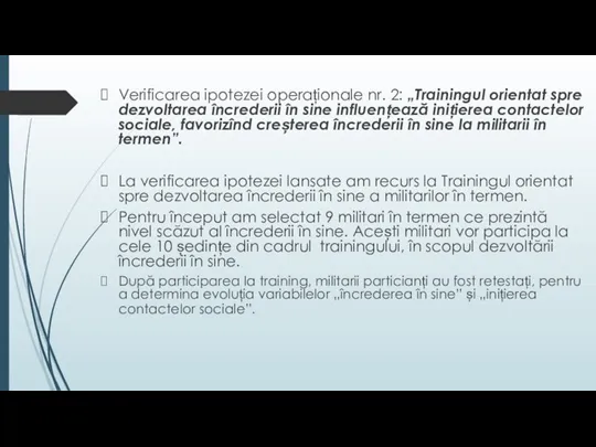 Verificarea ipotezei operaționale nr. 2: „Trainingul orientat spre dezvoltarea încrederii în