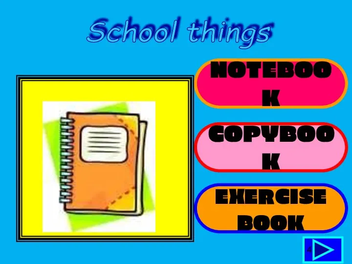 NOTEBOOK COPYBOOK EXERCISE BOOK 4 School things