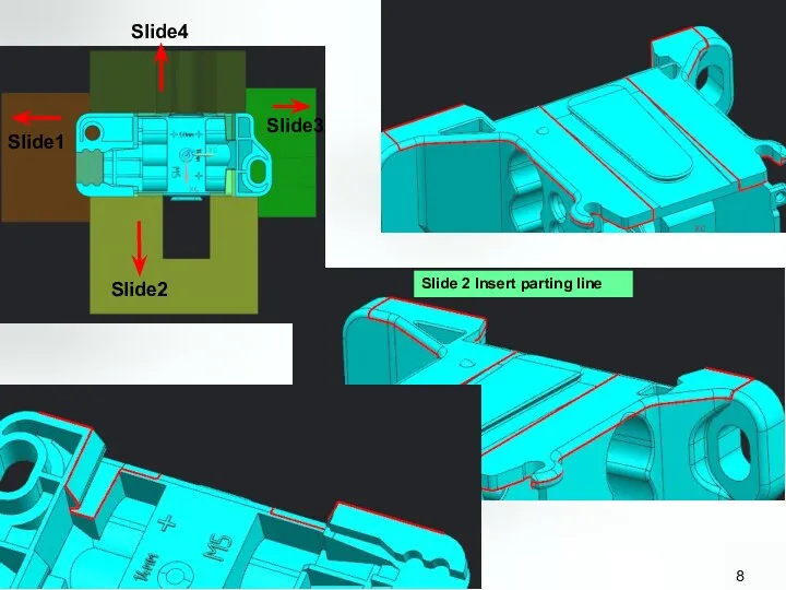 Slide 2 Insert parting line Slide3 Slide1 Slide2 Slide4