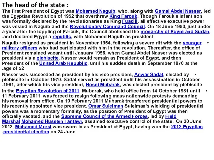 The head of the state : The first President of Egypt