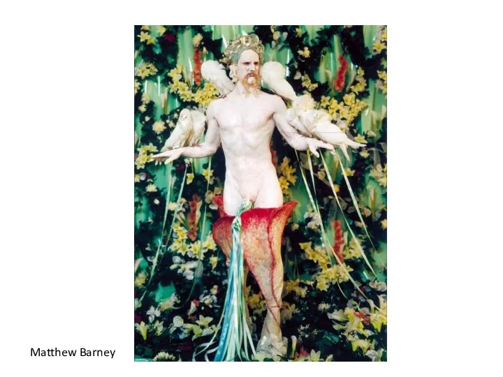 Matthew Barney