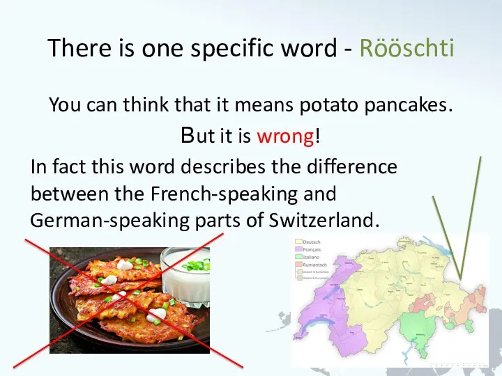 There is one specific word - Rööschti You can think that