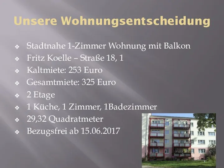 Unsere Wohnungsentscheidung Stadtnahe 1-Zimmer Wohnung mit Balkon Fritz Koelle – Straße
