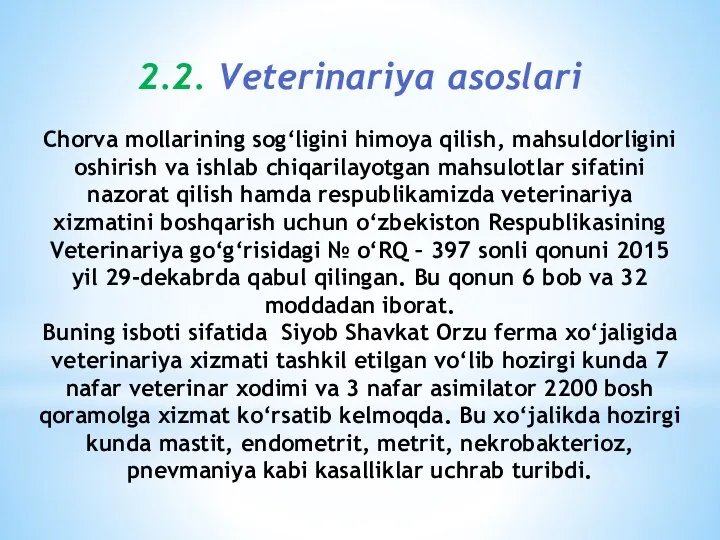 2.2. Veterinariya asoslari Chorva mollarining sog‘ligini himoya qilish, mahsuldorligini oshirish va