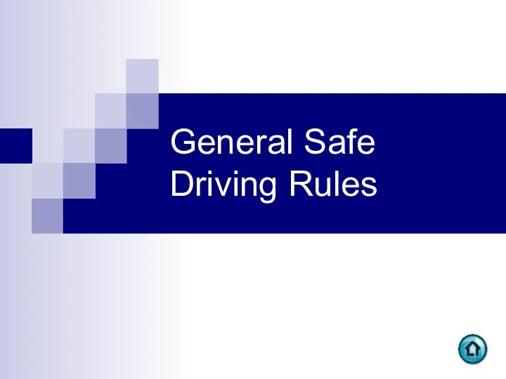 General Safe Driving Rules