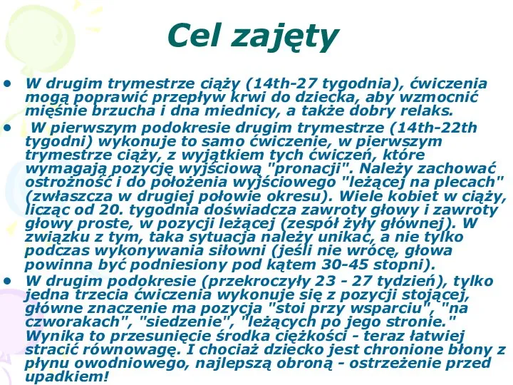 Cel zajęty W drugim trymestrze ciąży (14th-27 tygodnia), ćwiczenia mogą poprawić