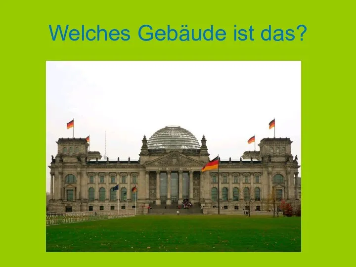 Welches Gebäude ist das?