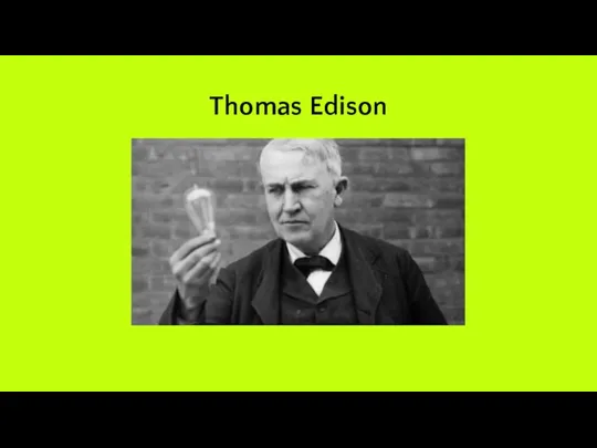 Thomas Edison