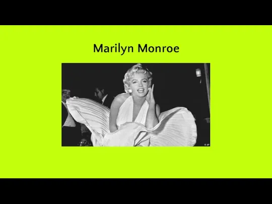 Marilyn Monroe