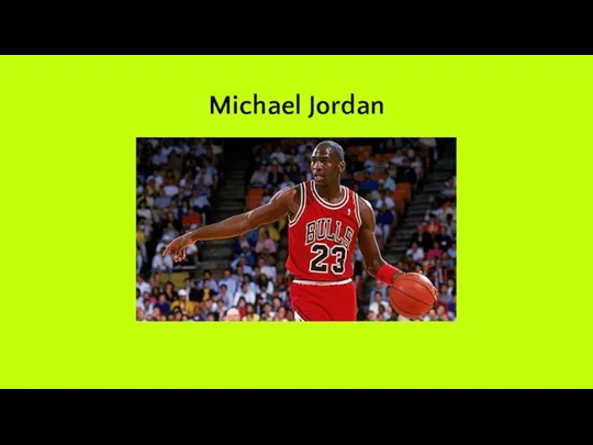 Michael Jordan