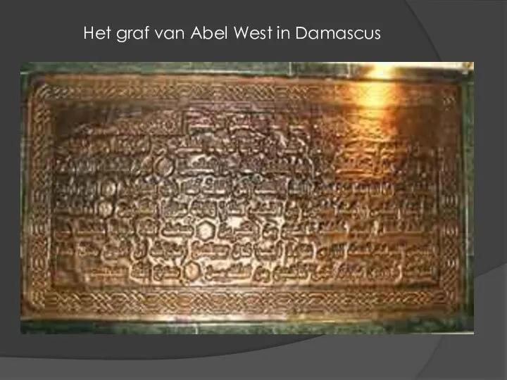 Het graf van Abel West in Damascus