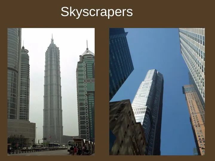 Skyscrapers