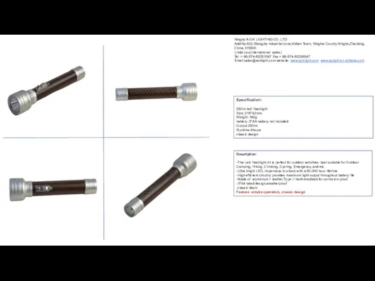 Specification: 250lm led flashlight Size：215*42mm Weight：182g battery：3*AA battery not included Output