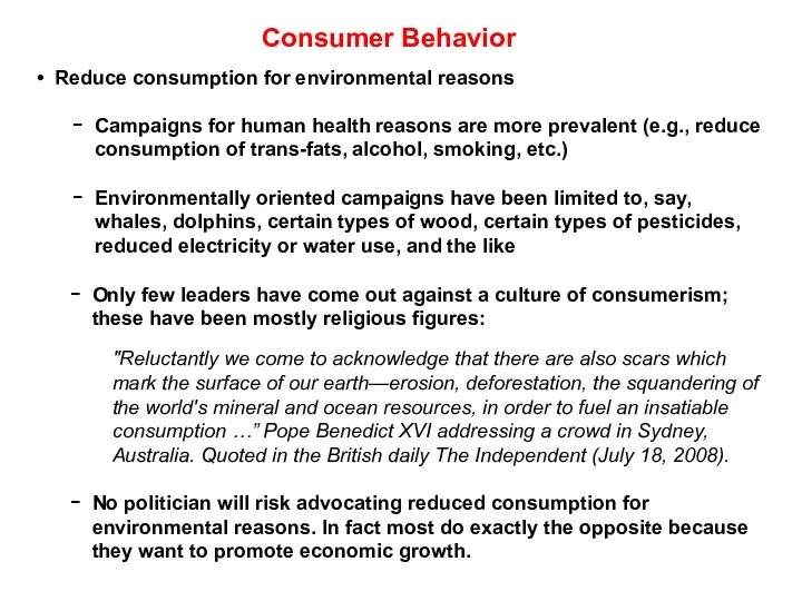 Reduce consumption for environmental reasons Campaigns for human health reasons are