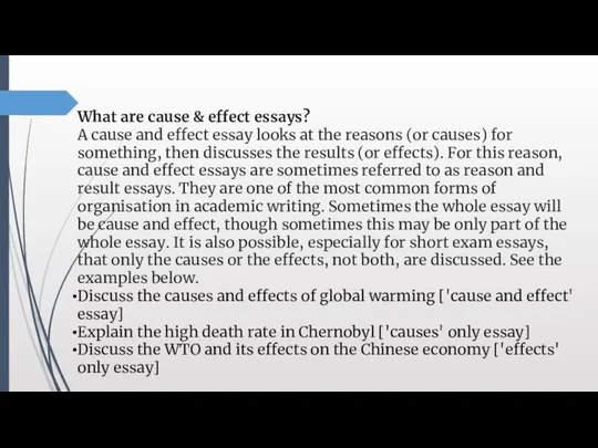 What are cause & effect essays? A cause and effect essay