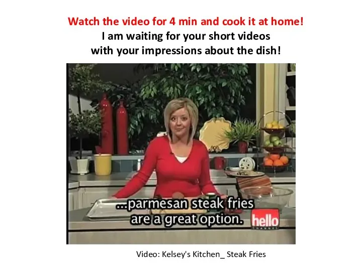 Watch the video for 4 min and cook it at home!