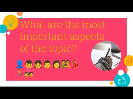 What are the most important aspects of the topic? ?????????