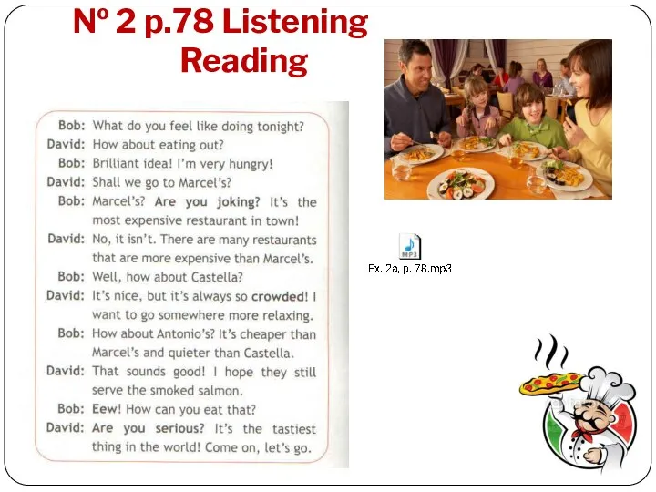 № 2 p.78 Listening Reading