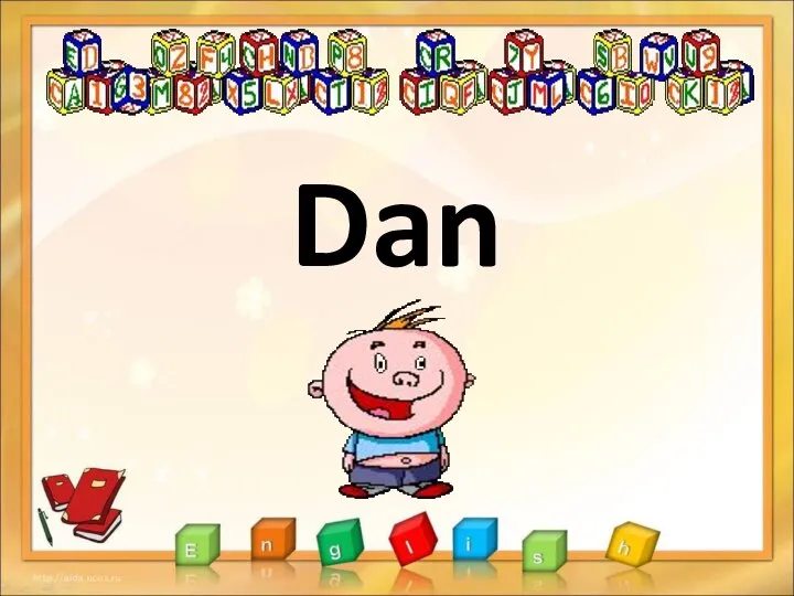 Dan