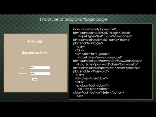 label class="sr-only login-label" for="exampleInputEmail2">Login Password Enter Prototype of program: “Login page”