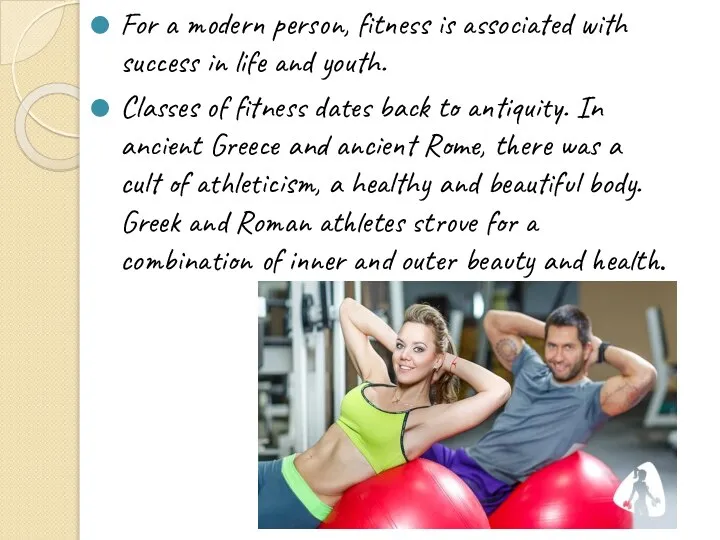 For a modern person, fitness is associated with success in life