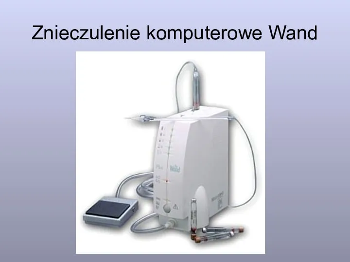 Znieczulenie komputerowe Wand