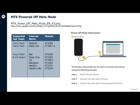 MTK Powered Off Meta Mode MTK_Power_Off_Meta_Mode_EN_V3.png https://drive.google.com/drive/folders/1h72prfGMEmFbvWWHT88lBHD5g12TAF9g