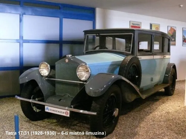 Tatra 17/31 (1928-1930) – 6-ti místná limuzína)