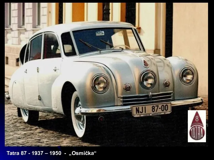 Tatra 87 - 1937 – 1950 - „Osmička“