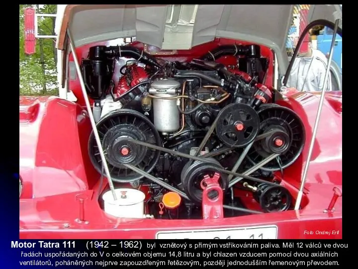 Motor Tatra 111 (1942 – 1962) byl vznětový s přímým vstřikováním