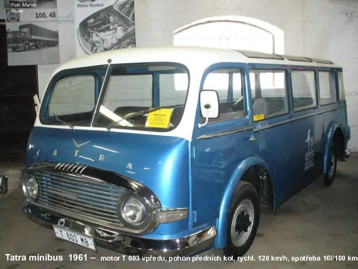 Tatra minibus 1961 – motor T 603 vpředu, pohon předních kol,
