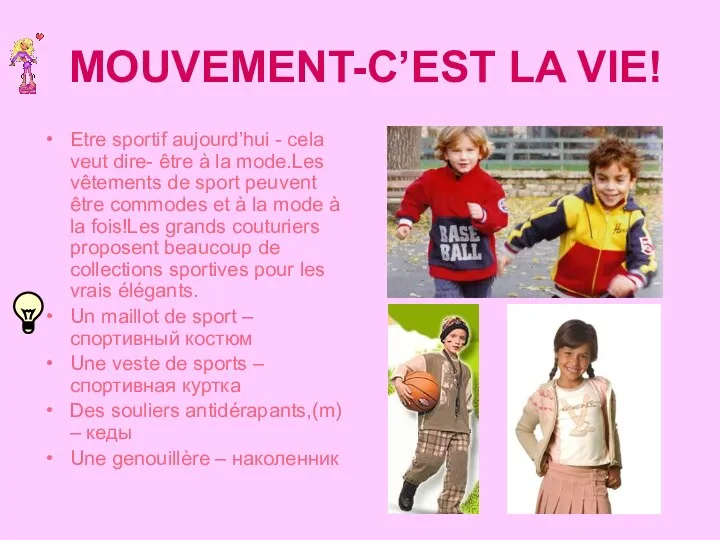 MOUVEMENT-C’EST LA VIE! Etre sportif aujourd’hui - cela veut dire- être