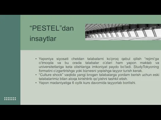 “PESTEL”dan insaytlar Yaponiya siyosati chetdan talabalarni ko’proq qabul qilish “rejimi’ga o’tmoqda