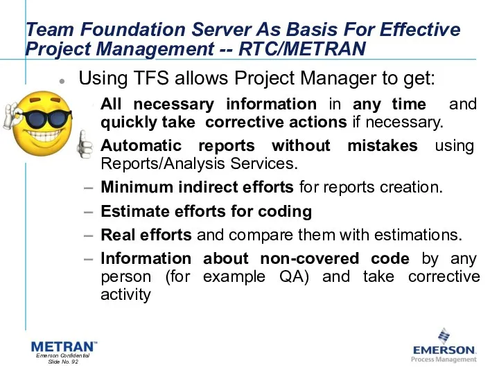 Team Foundation Server As Basis For Effective Project Management -- RTC/METRAN