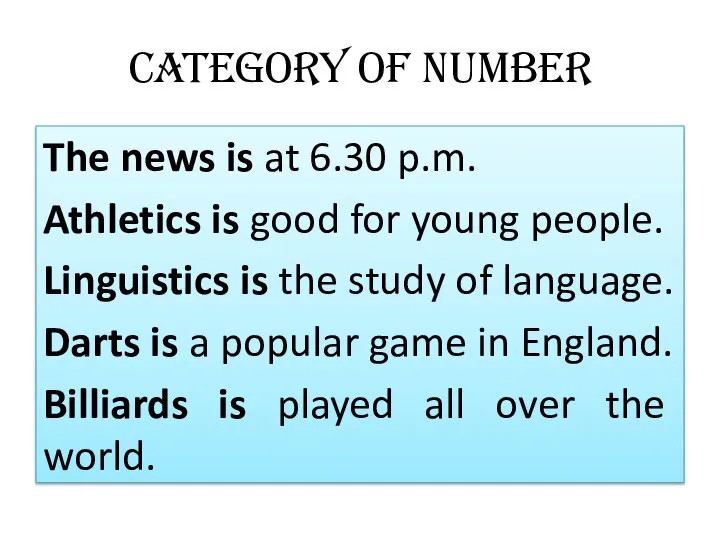 Category of Number The news is at 6.30 p.m. Athletics is
