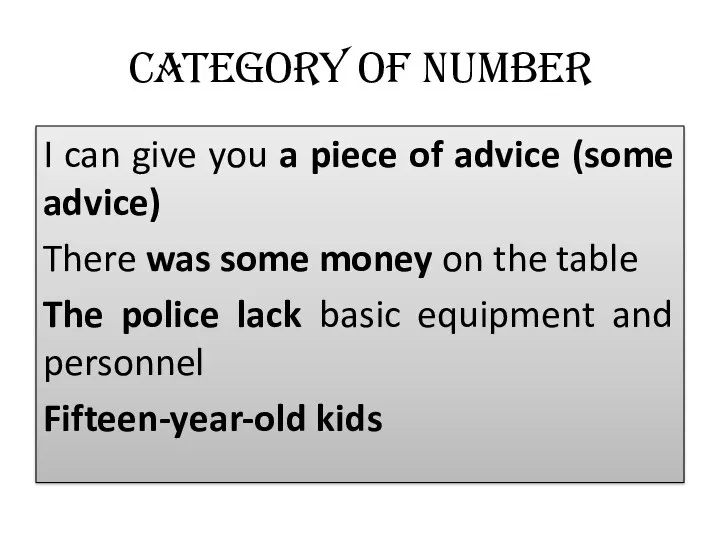 Category of Number I can give you a piece of advice