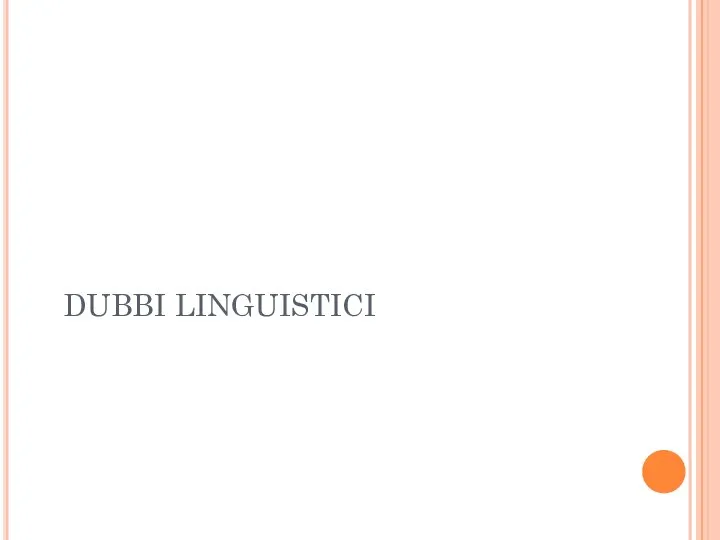 DUBBI LINGUISTICI