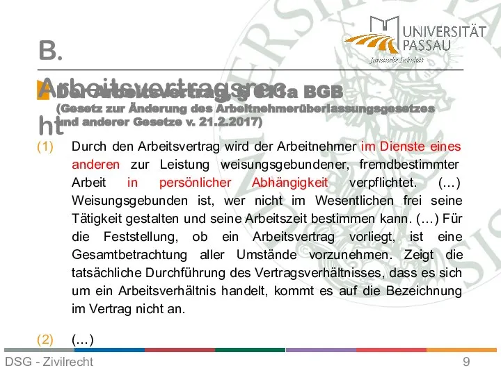 Der Arbeitsvertrag, § 611a BGB (Gesetz zur Änderung des Arbeitnehmerüberlassungsgesetzes und