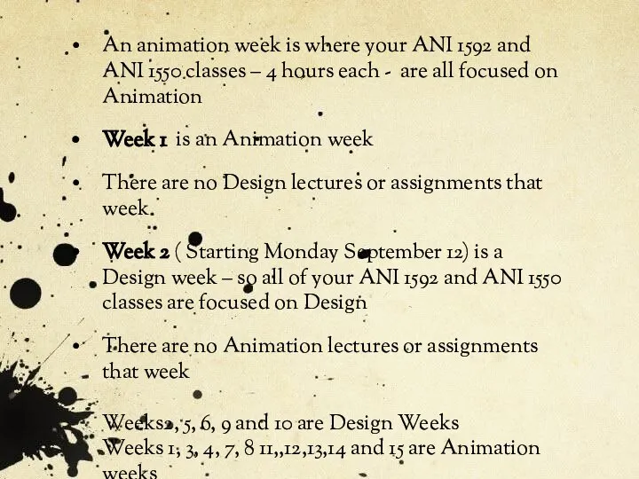 An animation week is where your ANI 1592 and ANI 1550