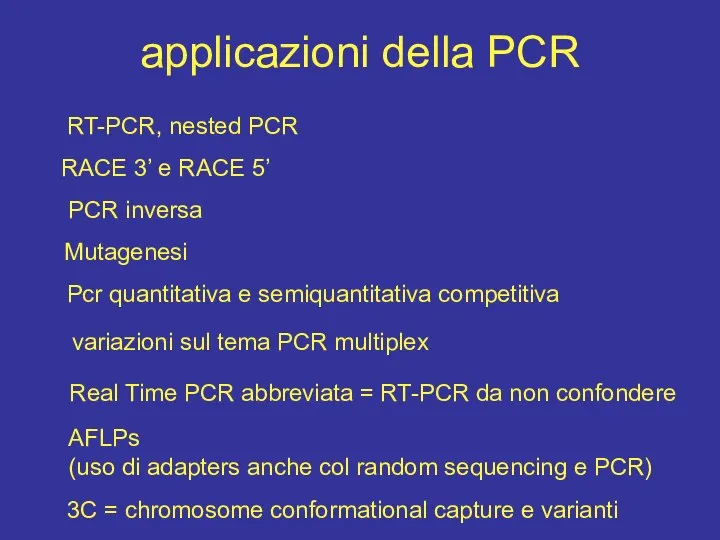applicazioni della PCR RT-PCR, nested PCR PCR inversa RACE 3’ e