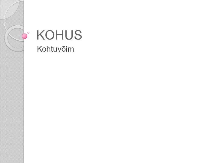 Kohtuvõim KOHUS