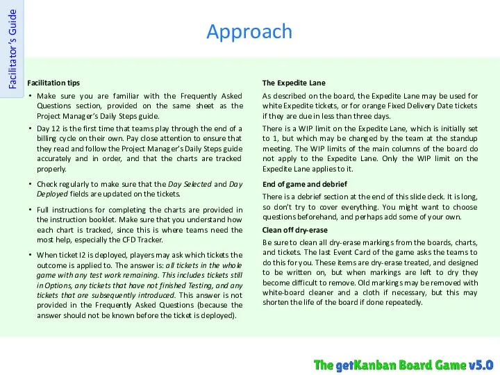 Approach Facilitator’s Guide Facilitation tips Make sure you are familiar with